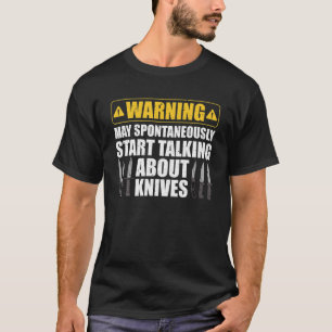 Camiseta Gracioso coleccionista de cuchillos Diseño Hombre