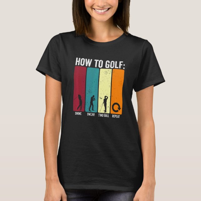 Camiseta Gracioso Cómo Golf Swing Swear Repeat Golf Premium (Anverso)