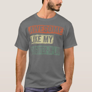 Camiseta Gracioso Como Mi Hija En Regalos De Ley Padre