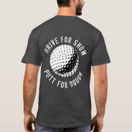 Camiseta Gracioso Conducción Para La Carretera De Show Putt