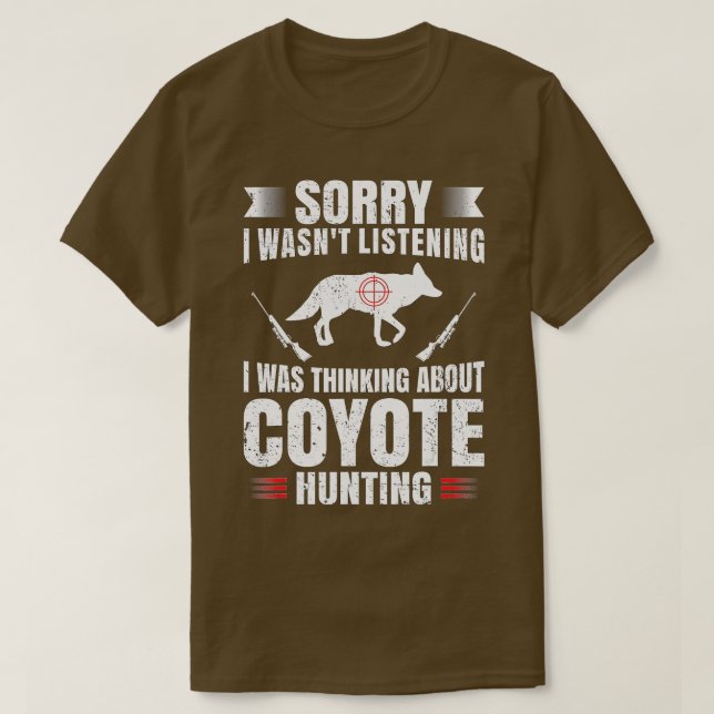 Camiseta Gracioso Coyote Hunting Lover Fan Hunter Hobby Gun (Diseño del anverso)