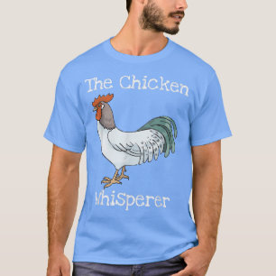 Camiseta Gracioso Cultivo De Granjero De Whisperer De Pollo