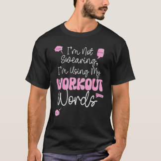 Camiseta Gracioso De La Construcción Del Cuerpo Yo No Me In
