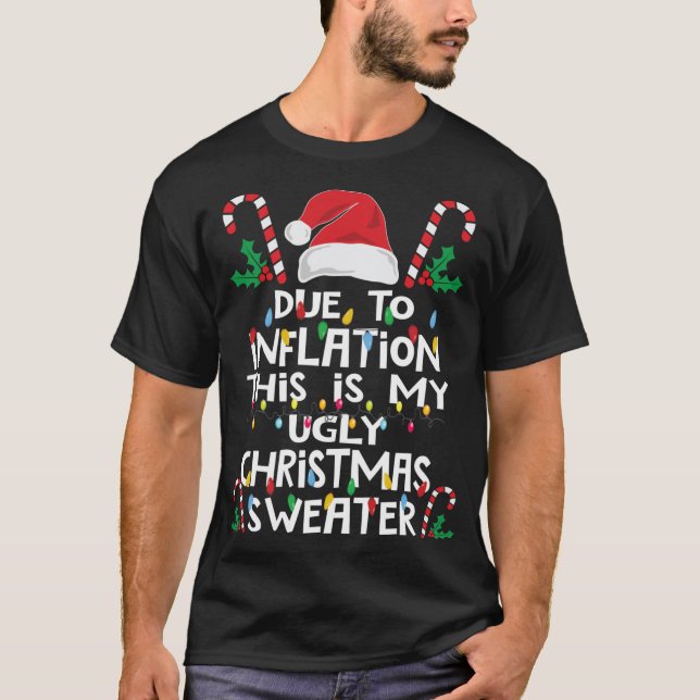 Camiseta Gracioso debido a la inflación Navidades feos sudo (Anverso)