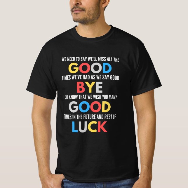 Camiseta Gracioso Despediéndose De Adiós (Anverso)