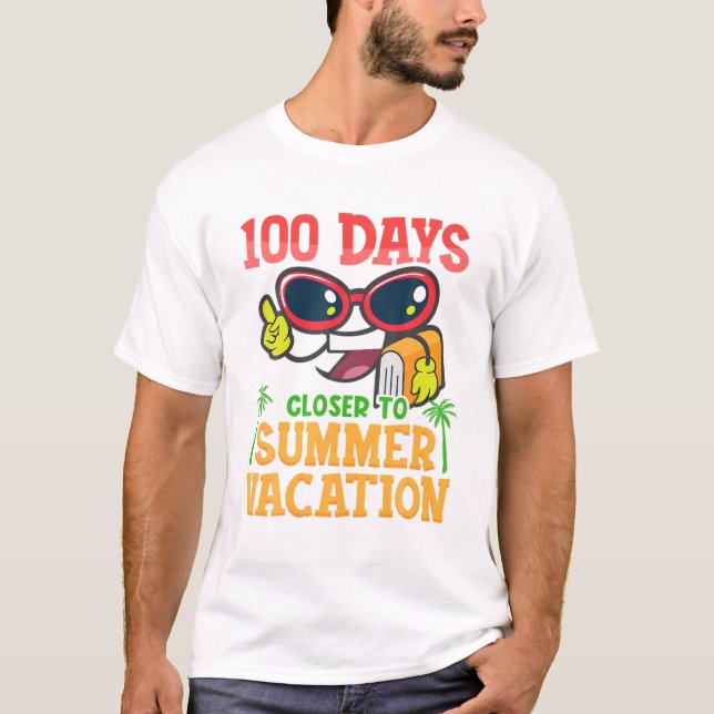 Camiseta Gracioso Día 100 De Vacaciones Escolares Para Estu (Anverso)