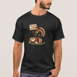 Camiseta Gracioso Día De Gracias Espera Tu Turno Fat Boy Fu