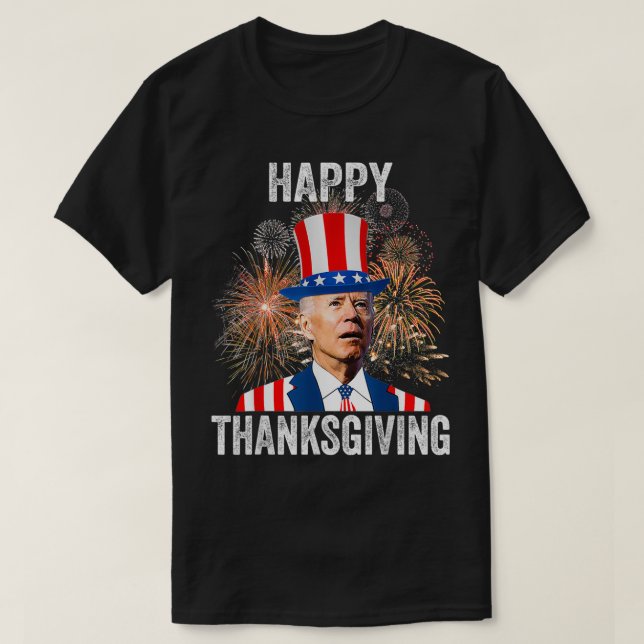 Camiseta Gracioso Día De Gracias Feliz 4 De Julio Anti Joe  (Diseño del anverso)