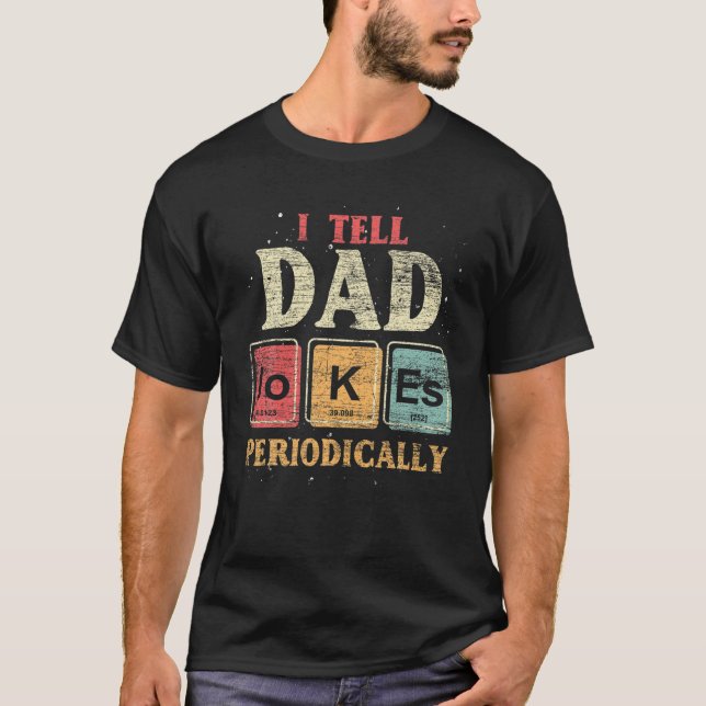 Camiseta Gracioso Día de los Padres en la tabla periódica c (Anverso)