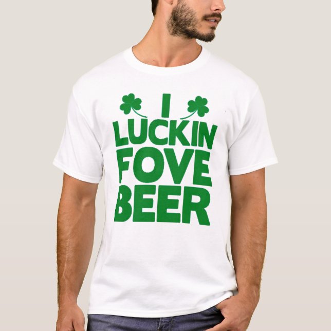 Camiseta Gracioso Día de San Patricio Amo la cerveza Shamro (Anverso)