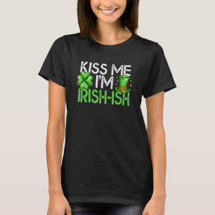 Camiseta Gracioso Día de San Patricio me besa soy irlandés 