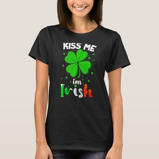 Camiseta Gracioso Día de San Patricio me besa, soy irlandés (Anverso)