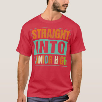 Camiseta Gracioso Directamente En La Secundaria Junior De V