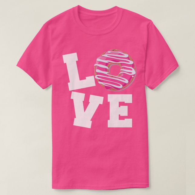 Camiseta Gracioso Diseño de Donut Amor comer donuts c (Diseño del anverso)