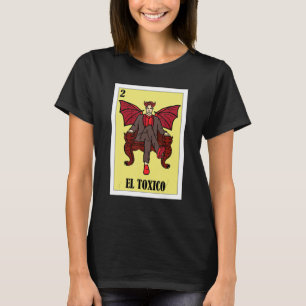 Camiseta Gracioso diseño mexicano - El Toxico_2