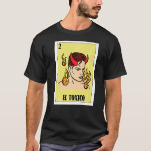 Camiseta Gracioso diseño mexicano - El Toxico Premium