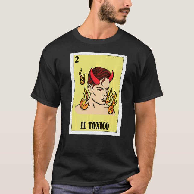 Camiseta Gracioso diseño mexicano - El Toxico Premium (Anverso)