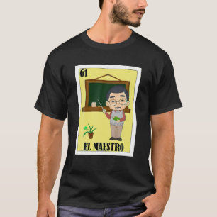 Camiseta Gracioso diseño mexicano para profesores El Maestr