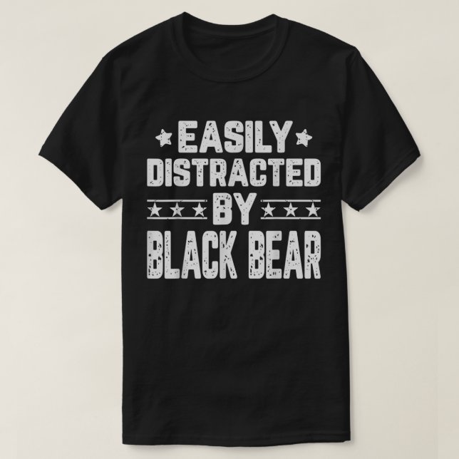 Camiseta Gracioso Distrado Fácilmente Por El Oso Negro - Os (Diseño del anverso)