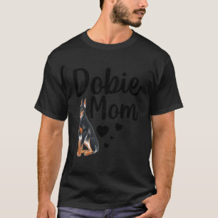 Camiseta Gracioso Dobie Mom Art Para Mamá Mujeres Doberman 