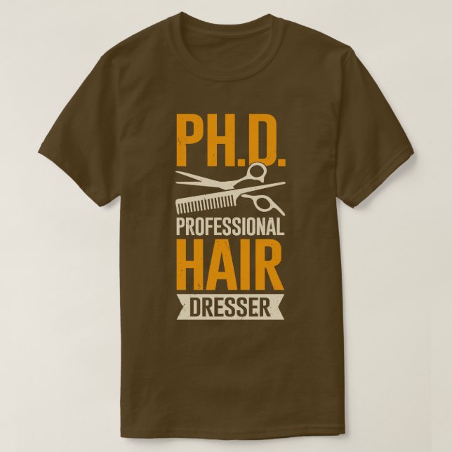 Camiseta Gracioso Dresser Profesional Hairstylist Gift (Diseño del anverso)