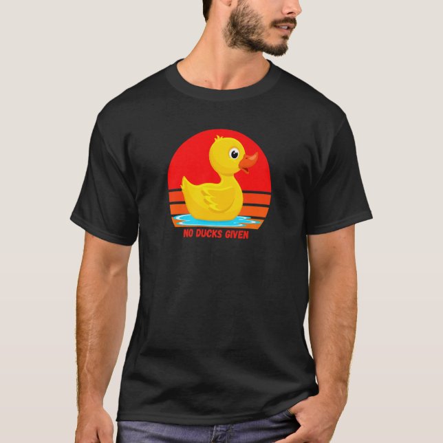 Camiseta Gracioso Duckie De Goma, Sin Patos Dados, Pato De  (Anverso)