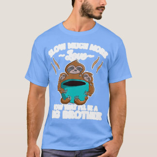 Camiseta Gracioso embarazo de Sloth Big Brother