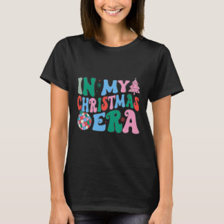 Camiseta Gracioso En La Era De Mis Navidades Navidades Matc