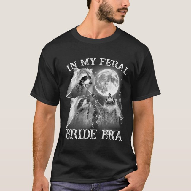 Camiseta Gracioso En Mi Novia Feral Era 3 Raccoon Moon Howl (Anverso)