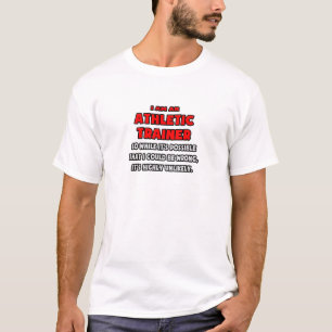 Camiseta Gracioso entrenador atlético .. Muy improbable