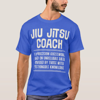 Camiseta Gracioso entrenador de Jiu Jitsu I Do Precision Gu