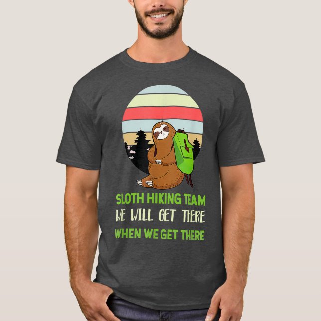Camiseta Gracioso equipo de senderismo Sloths Lover Cute Re (Anverso)