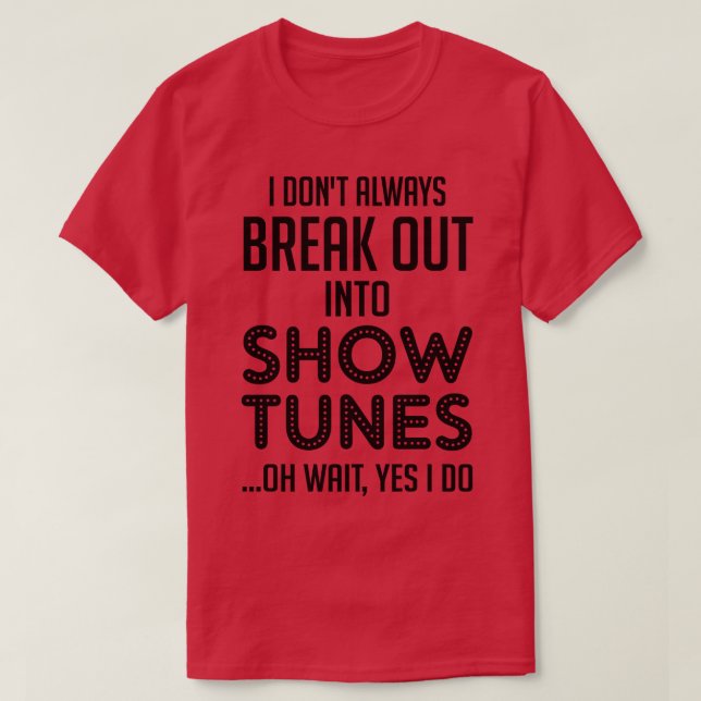 Camiseta Gracioso espectáculo de regalos de teatro (Diseño del anverso)