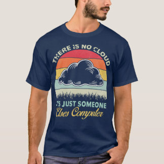 Camiseta Gracioso Estilo Tech Retro No Hay Computadora Nube