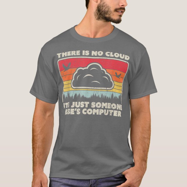 Camiseta Gracioso Estilo Tech Retro No Hay Nube (Anverso)