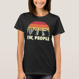 Camiseta Gracioso Ew People Sarcástico Black Cat Retro Cuki