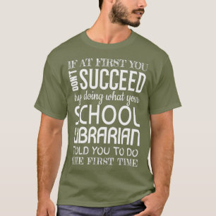 Camiseta Gracioso éxito de los regalos de las bibliotecas 