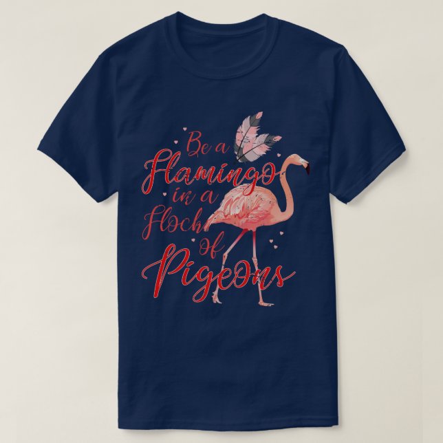 Camiseta Gracioso Flamingo Lover Gift Pigeon Flamingo (Diseño del anverso)