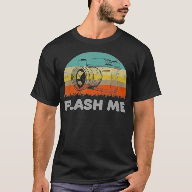 Camiseta Gracioso Flash Me Pun Con Una Cámara (Anverso)