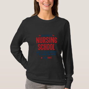 Camiseta Gracioso futuro de la escuela de Enfermería de mem