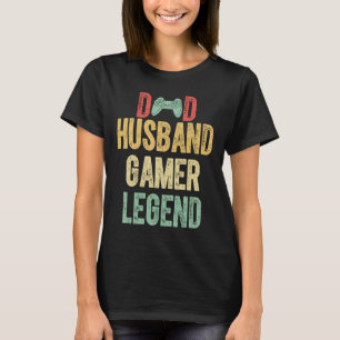 Camiseta Gracioso Gamer Dad Husband Gamer Leyenda Gaming Me