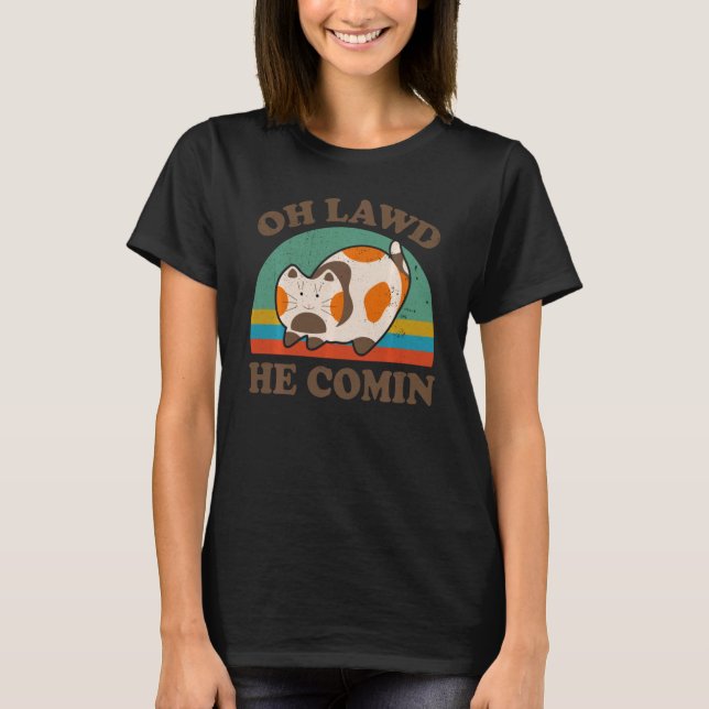 Camiseta Gracioso Gato Chonk Oh Lawy Viene Por La Línea De  (Anverso)