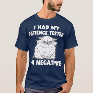 Camiseta Gracioso Gato Gato Que Me Probaron Mi Paciencia