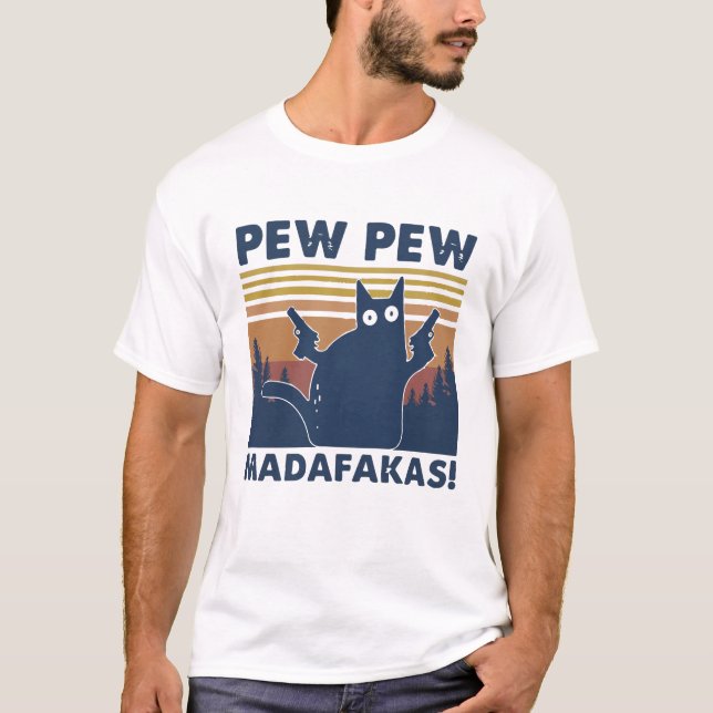 Camiseta Gracioso gato Pew Madafakas (Anverso)