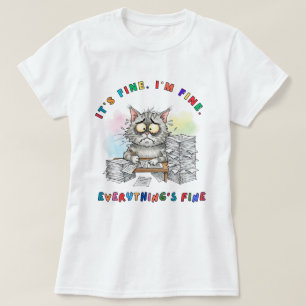 Camiseta Gracioso gato quirky 'Todo está bien' femenino