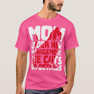 Camiseta Gracioso Gato Sarcástico Humor Mamá Bajo Nuevo Man