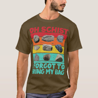 Camiseta Gracioso Geólogo Cazador de Rock Oh Schist7