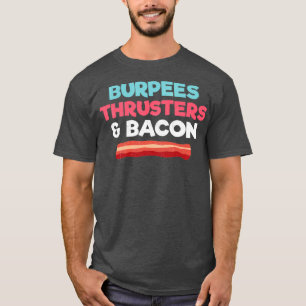 Camiseta Gracioso Gimnasio Entrenador Burpés Y Bacon