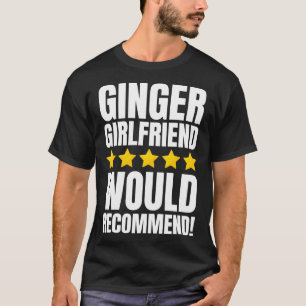 Camiseta Gracioso Ginger Girlfriend Y Redhead Redhair