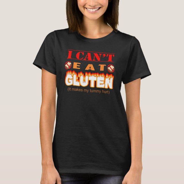 Camiseta Gracioso gluten intolerante no puedo comer gluten (Anverso)